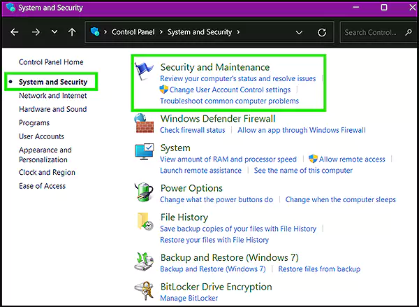Go to ‘System & Security’, select ‘Security and Maintenance’