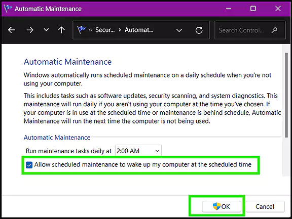 Tick ‘Allow scheduled maintenance to wake up my computer at the scheduled time’