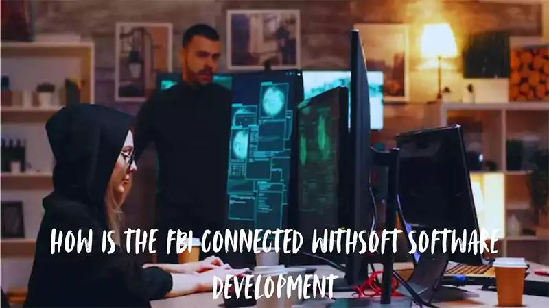 d-FBI Connected With Soft Software Development