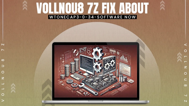 vollnou8 7z fix about wtonecap3 0 34 software now